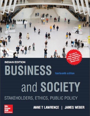 Business and Society: Stakeholders, Ethics, Public Policy(English, Paperback, Anne Lawrence, James Weber)