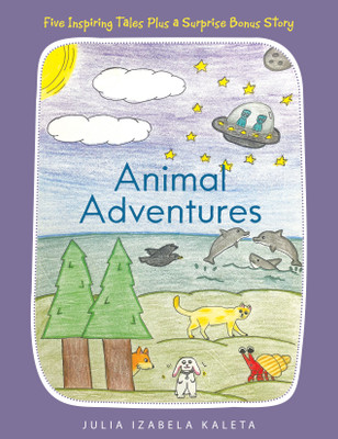 Animal Adventures(English, Paperback, Kaleta Julia Izabela)