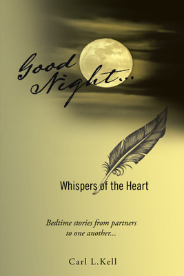 Good Night...(English, Paperback, Kell Carl L)