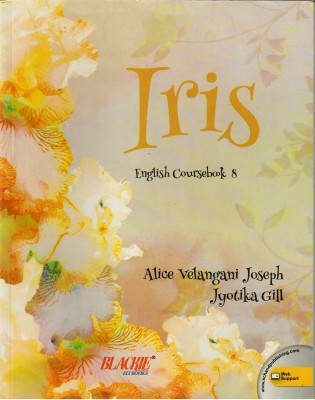 Iris English Coursebook 8(Paperback, ALICE VELANGANI JOSEPH, JYOTIKA GILL)