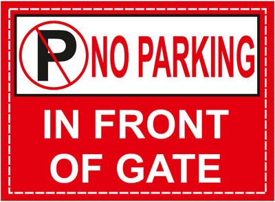 GOODPRINTZONE No Parking In Front Of Gate Sign Board 5mm Thick Sunboard Pack Of 1 Pcs Emergency Sign