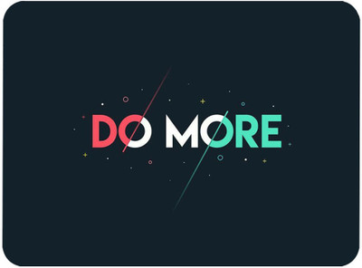 RAWAT TRADERS Do More Mouse Pad FKMP00100 Non Slip Base Mousepad(Multicolor)