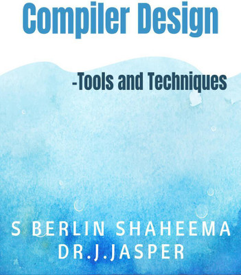 Compiler Design(English, Paperback, Berlin Shaheema S)