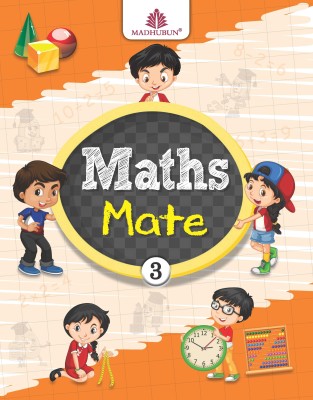 Madhubun Maths Mate Class 3(Paperback, Geetha V R, Priyadarshini S. Kelkar)