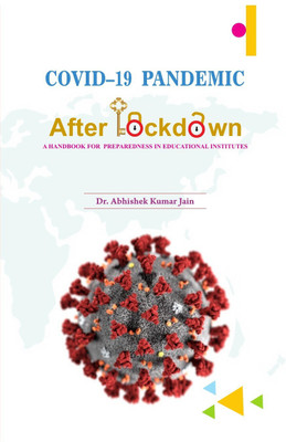 Covid-19 Pandemic After Lockdown(Paperback, Dr. Abhishek Kumar Jain)