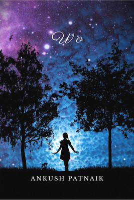 Wo(English, Paperback, Ankush Patnaik)