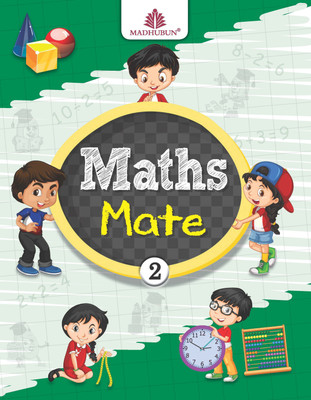 Madhubun Maths Mate Class 2(Paperback, Geetha V R, Priyadarshini S. Kelkar)