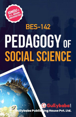 Gullybaba Self Help Books For IGNOU : BES-142 PEDAGOGY OF SOCIAL SCIENCE B.ED. TEACHING. (BAG-New Sem System CBCS Syllabus) Course.(Ch.- Wise Ref. Book With Prev. Year Solved Question Papers) - English Medium - LATEST EDITION(Paperback / Perfect, Gullybaba Publishing House Pvt Ltd Think Tank)