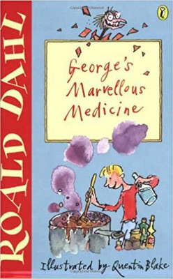 George's Marvellous Medicine(English, Paperback, Dahl Roald)