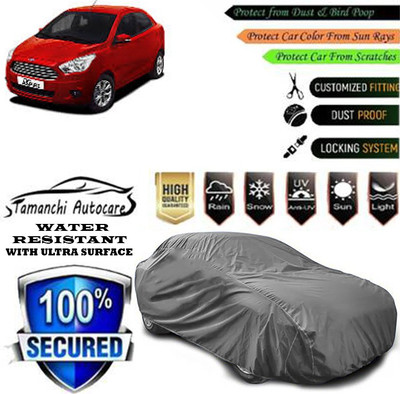 Tamanchi Autocare Car Cover For Ford Figo Aspire Trend Plus Diesel(Grey)