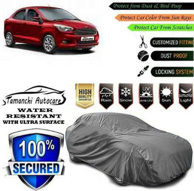 Tamanchi Autocare Car Cover For Ford Figo Aspire Titanium Plus Diesel(Grey)