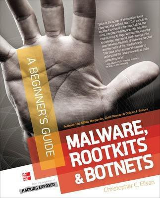 Malware, Rootkits & Botnets a Beginner's Guide(English, Electronic book text, Elisan Christopher C)