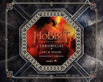 The Hobbit: The Battle of the Five Armies Chronicles: Art & Design(English, Hardcover, Weta)