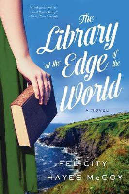 The Library at the Edge of the World(English, Paperback, Hayes-McCoy Felicity)