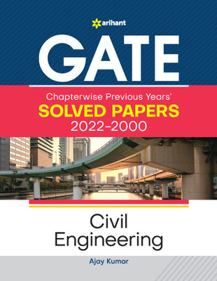 GATE Chapterwise Previous Years Solved Papers (2022-2000) Civil Engineering(English, Paperback, Kumar Ajay)