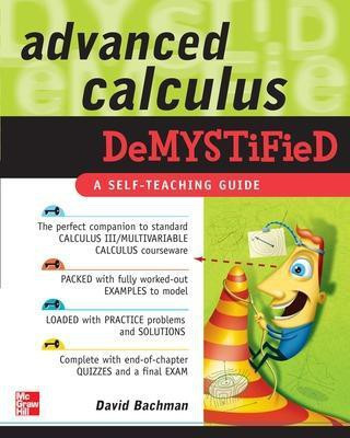 Advanced Calculus Demystified(English, Electronic book text, Bachman David)