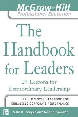 The Handbook for Leaders(English, Electronic book text, Zenger John H)