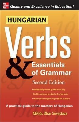 Hungarian Verbs & Essentials of Grammar 2E.(English, Paperback, Torkenczy Miklos)