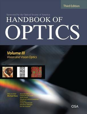 Handbook of Optics, Third Edition Volume III: Vision and Vision Optics(set)(English, Electronic book text, Bass Michael)