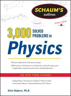 Schaum's 3,000 Solved Problems in Physics(English, Paperback, Halpern Alvin)