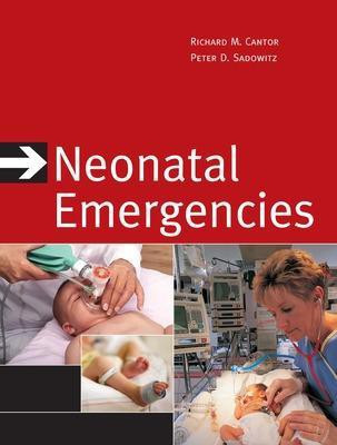 Neonatal Emergencies(English, Electronic book text, Cantor Richard)