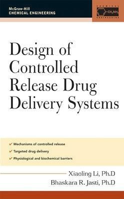 Design of Controlled Release Drug Delivery Systems(English, Electronic book text, Li Xiaoling)