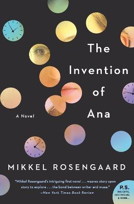 The Invention of Ana(English, Paperback, Rosengaard Mikkel)