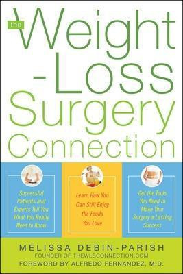 The Weight-Loss Surgery Connection(English, Electronic book text, Debin-Parish Melissa)