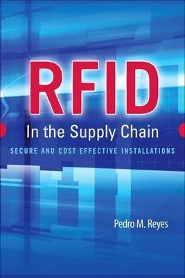 Rfid in the Supply Chain(English, Electronic book text, Reyes Pedro M)