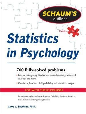 Schaum's Outline of Statistics in Psychology(English, Paperback, Stephens Larry)