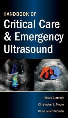 Handbook of Critical Care and Emergency Ultrasound(English, Paperback, Carmody Kristin)