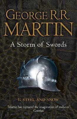 A Storm of Swords: Part 1 Steel and Snow(English, Paperback, Martin George R.R.)