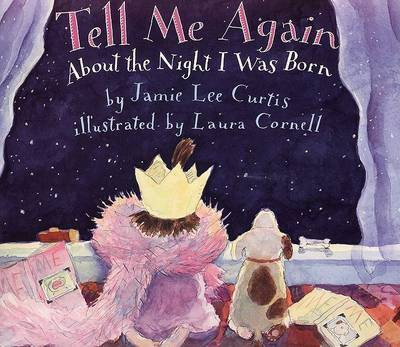 Tell Me Again about the Night I Was Born(English, Paperback, Curtis Jamie Lee)