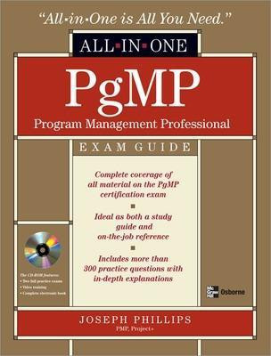 Pgmp Program Management Professional All-In-One Exam Guide(English, Electronic book text, Phillips Joseph)