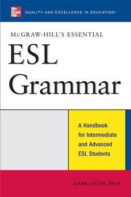 McGraw-Hill's Essential ESL Grammar(English, Electronic book text, Lester Mark Professor)