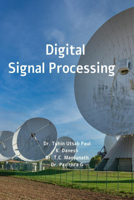 Digital Signal Processing(English, Paperback, Tuhin Utsab Paul)