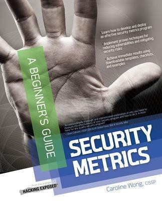 Security Metrics, a Beginner's Guide(English, Electronic book text, Wong Caroline)