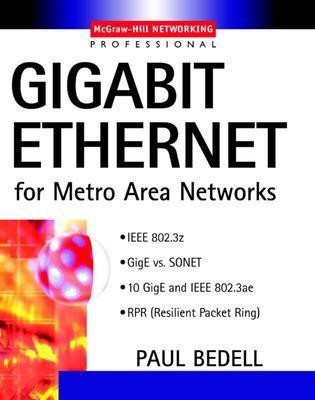 Gigabit Ethernet for Metro Area Networks(English, Electronic book text, Bedell Paul)