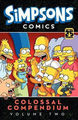 Simpsons Comics Colossal Compendium, Volume 2(English, Paperback, Groening Matt)