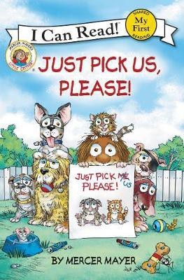 Just Pick Us, Please!(English, Paperback, Mayer Mercer)