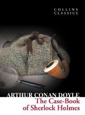 The Case-Book of Sherlock Holmes(English, Paperback, Conan Doyle Sir Arthur)