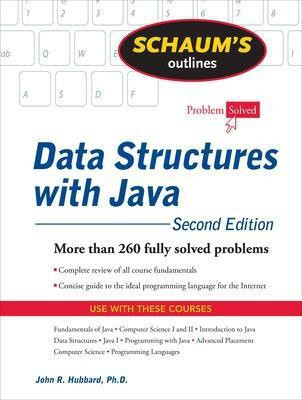 Schaum's Outline of Data Structures with Java, 2ed(English, Paperback, Hubbard John)