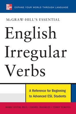 McGraw-Hill's Essential English Irregular Verbs(English, Electronic book text, Lester Mark)