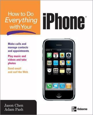 How to Do Everything with Your iPhone(English, Electronic book text, Chen Jason)