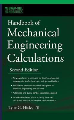 Handbook of Mechanical Engineering Calculations, Second Edition(English, Electronic book text, Hicks Tyler G)