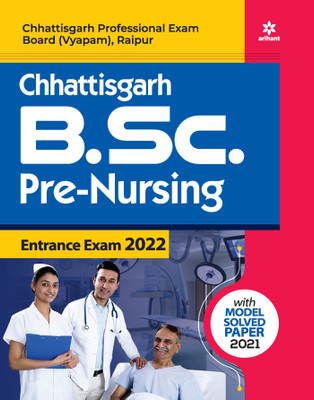 Chhattisgarh B.Sc. Pre. Nursing Exam 2022(English, Paperback, unknown)