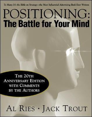 Positioning: The Battle for Your Mind, 20th Anniversary Edition(English, Electronic book text, Ries Al)