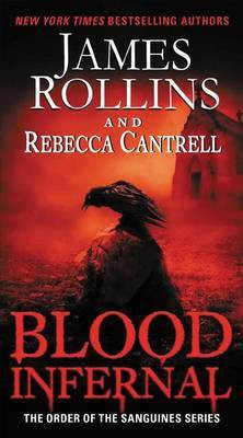 Blood Infernal(English, Paperback, Rollins James)
