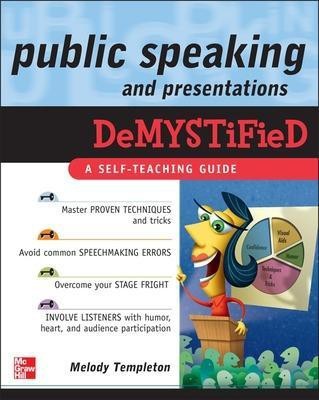 Public Speaking and Presentations Demystified(English, Electronic book text, Templeton Melody)