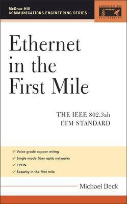 Ethernet in the First Mile(English, Electronic book text, Beck Michael)